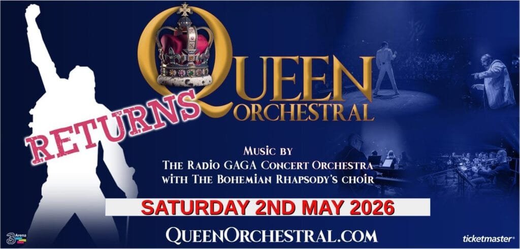QUEEN Orchestral - 3Arena Dublin - New Date - Sat 2nd May 2026